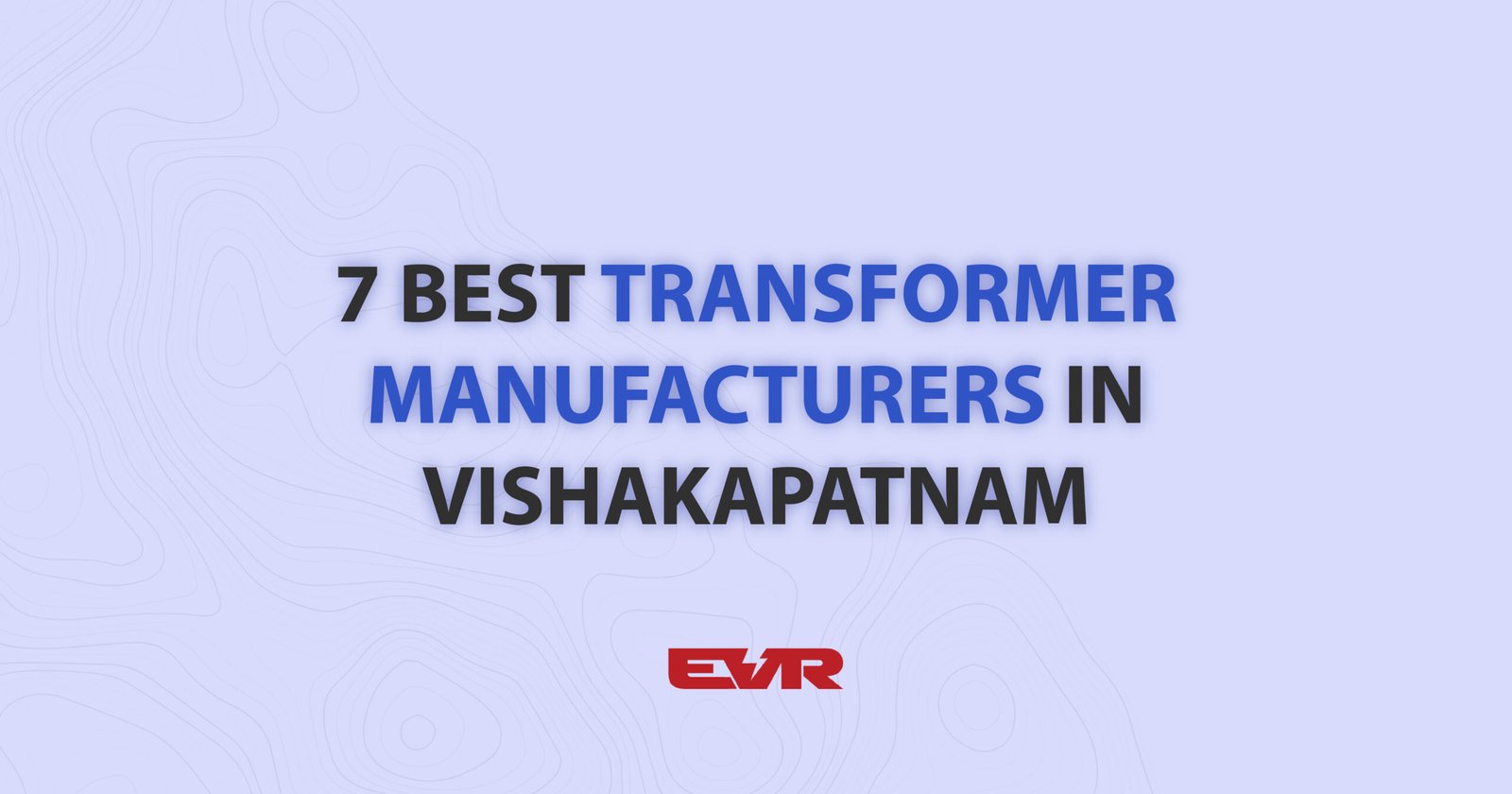 best-transformer-manufacturers-in-vishakapatnam