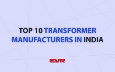 Top 10 Power Transformer Manufacturers in India
