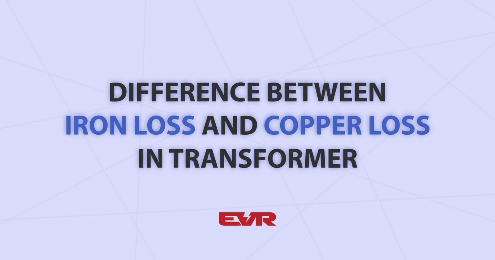 difference-between-iron-loss-and-copper-loss-in-transformer