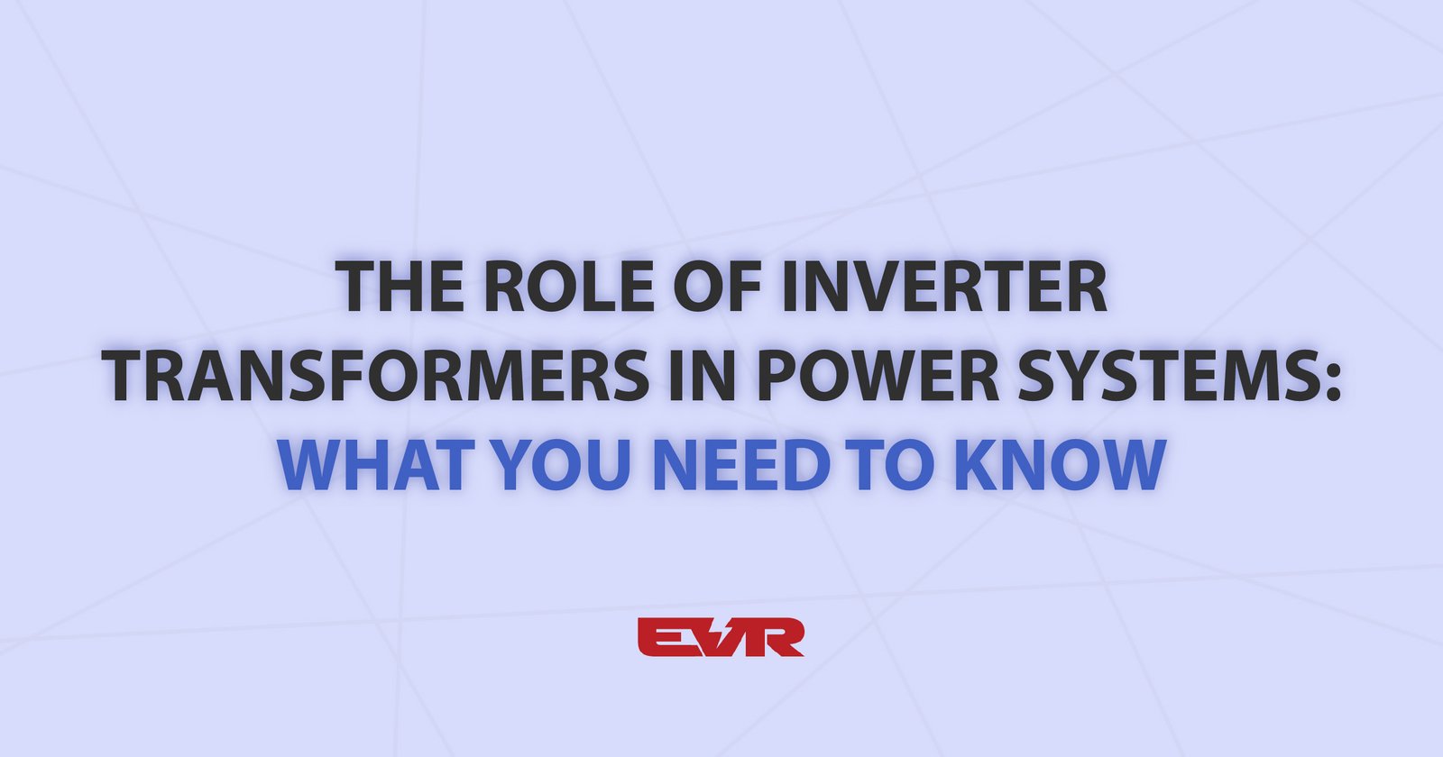 role-of-inverter-transformers-in-power-systems